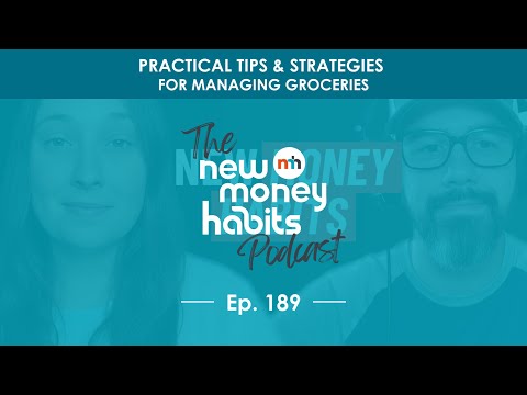 Mastering Food Budgeting: Practical Tips & Strategies for Managing Groceries | Ep. 189