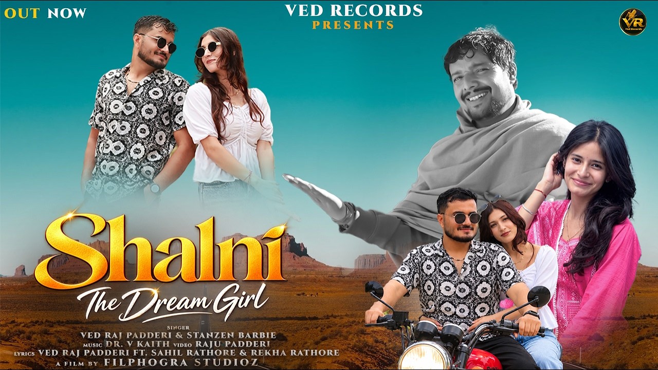 SHALNI – THE DREAM GIRL ❤️ | | Ved Records by VED RECORDS — Official Music Video