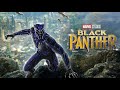Marvel S Black Panther 2018 Full Movie WatchReview Production Trivia