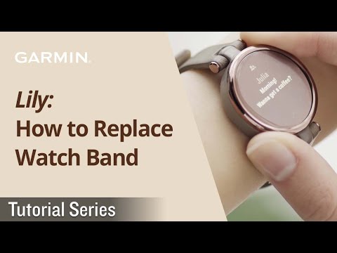 Tutorial - Lily: How to Replace Watch Band