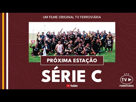  PRÓXIMA ESTAÇÃO: SÉRIE C 2024!