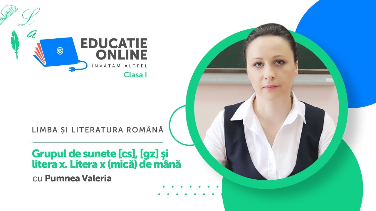 Limba ?i literatura român?, Clasa I, Grupul de sunete [cs], [gz] ?i litera x. Litera x (mic?)...