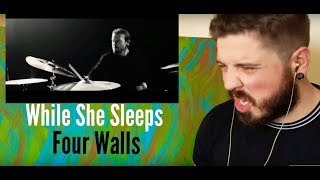 While She Sleeps - Four Walls (Reaction)