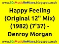 Happy Feeling (Original 12" Mix) - Denroy Morgan ...