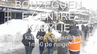 preview picture of video 'les kabyles s'organisent bouzeguene centre 1m50 de neige'