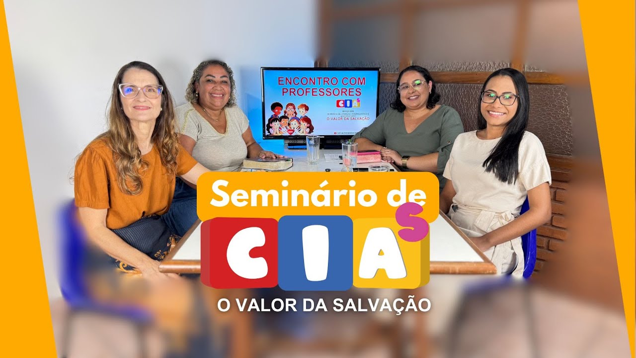 **Evangelização de CIAs 2025: O Valor da Salvação – Encontro com Professores**