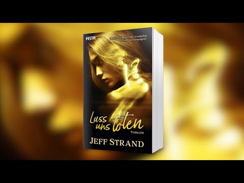 Heftiger Psychothriller: Lass uns töten von Jeff Strand | Buchvorstellung