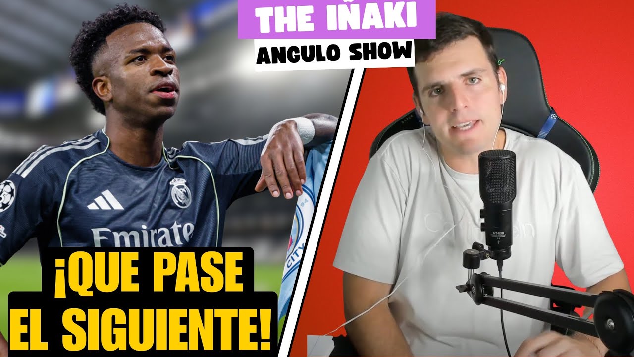 VINICIUS ACABA CON EL CITY Y MBAPPE VUELVE: THE IÑAKI ANGULO SHOW 18/3