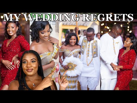 MY WEDDING REGRETS || GHANAIAN TRADITIONAL WEDDING || NAAKU ALLOTEY