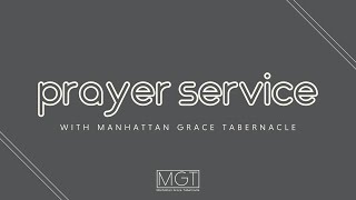 MGT Prayer Meeting (6.9)