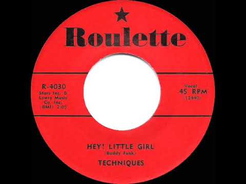 1957 HITS ARCHIVE: Hey! Little Girl - Techniques