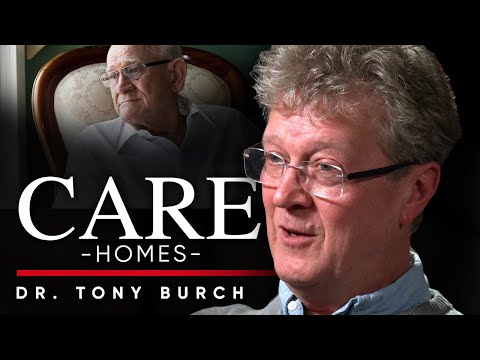 CARE HOMES:這次封鎖對老年人的影響很大 託尼-伯奇醫生： (CARE HOMES: How This Lockdown Has Had A Massive Effect on The Elderly - Dr. Tony Burch)