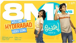 Welcome to Hyderabad Video Song  Premalu  Naslen  
