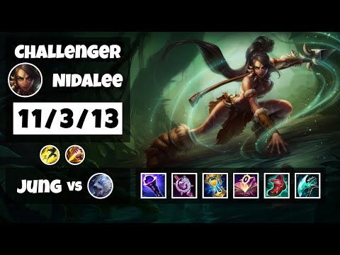 Nidalee Jungle S11 11.6 Challenger Replay (11/3/13) - KOREAN