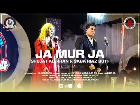 Ja Mur Ja | Drum Beats Season 1 | Shujat Ali Khan & Saba Riaz Butt | Hi-Records