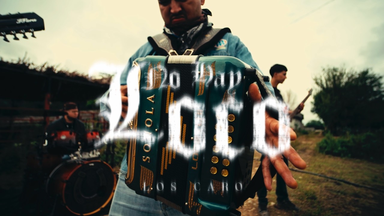 Los Caro - No Hay Loco [Video Oficial]