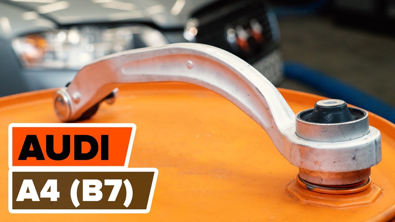 Πώς να αλλάξετε μπροστινός κάτω βραχίονας σε Audi A4 B7 - Οδηγίες αντικατάστασης