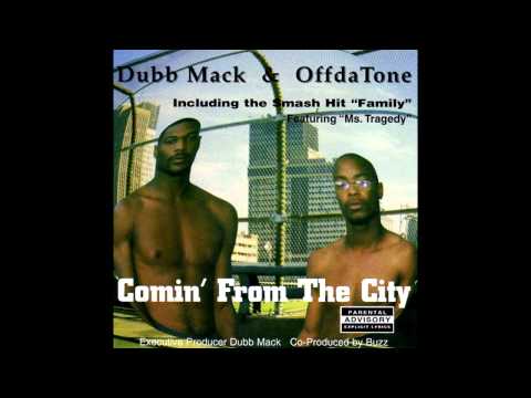 Dubb Mack & Offda Tone: Comin' From The City