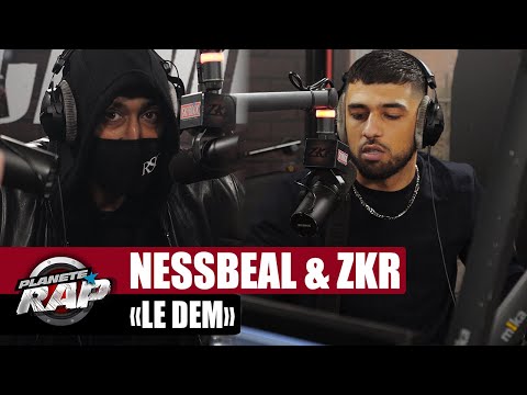 Nessbeal feat. Zkr "Le Dem" #PlanèteRap