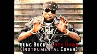Young Buck - Lock Down (Instrumental Cover) [M.F.T.S. Production]