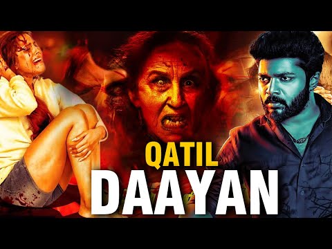 QATIL DAAYAN | Full Hindi Dubbed Horror Thriller Movie | Karthik Raj, Niranjana | Horror Movie