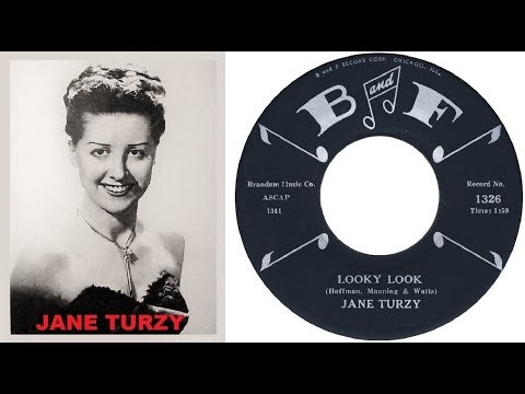 JANE TURZY - Looky Look / Who, Baby How (1959)