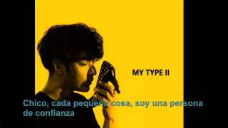 [SUB ESP] Verbal Jint (버벌진트) - My Type 2 (Feat. Davichi's Kang Min Kyung & Phantom's Sanchez)