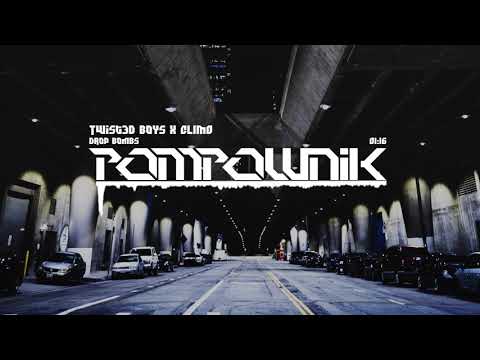 Twist3d Boys x CLIMO - Drop Bombs