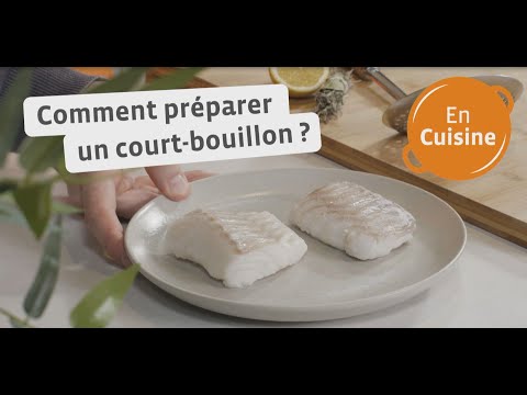Comment préparer un court-bouillon ? Comment pocher du poisson ? - Colruyt