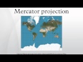 Mercator projection - YouTube