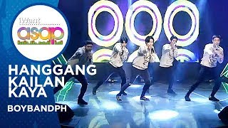 BoybandPH - Hanggang Kailan Kaya | iWant ASAP Highlights