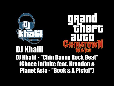 GTA: Chinatown Wars - DJ Khalil | Chace Infinite feat. Krondon & Planet Asia - "Book & A Pistol"