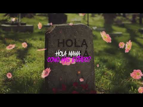 10. ¡HOLA MAMÁ! - Doble ONE ft. @AdanJFW /VÍDEO LYRIC/ #TALENTODEVIDA