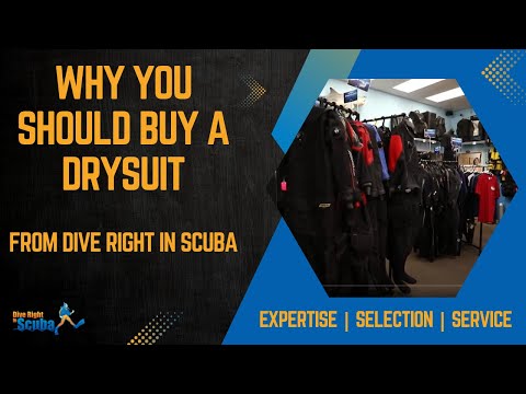 Why You Should Buy a Drysuit from Dive Right In Scuba