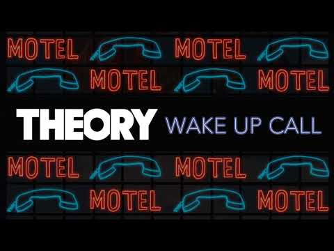 THEORY - Wake Up Call [OFFICIAL AUDIO]