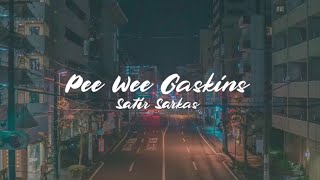 Download lagu Pee Wee Gaskins - Satir Sarkas /  Lyric Video mp3