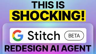 NEW Google Stitch Redesign AI Agent is INSANE (FREE!)