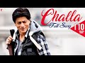 Challa - Full Song - Jab Tak Hai Jaan 