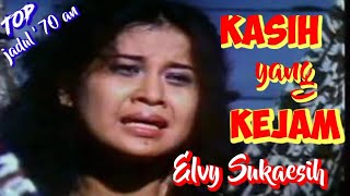 Download lagu KASIH YANG KEJAM - Elvy Sukaesih #Topjadul70an #Musikvideolirik mp3 Download lagu KASIH YANG KEJAM - Elvy Sukaesih #Topjadul70an #Musikvideolirik mp3