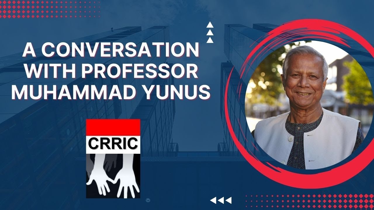 A Conversation with Professor Muhammad Yunus