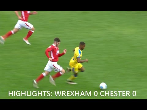 HIGHLIGHTS Wrexham AFC 0 Chester 0