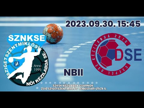 SZNKSE II. - Csepel DSE - NBII női felnőtt bajnoki mérkőzés - ÉLŐ Közvetítés