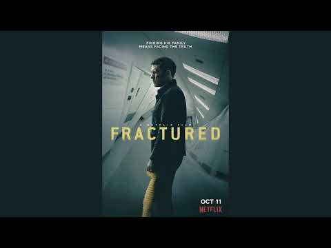 Fractured 2019 ending music