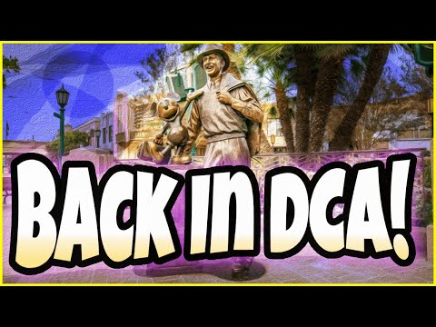 BACK IN DCA! The Reopening Day of Disney California Adventure