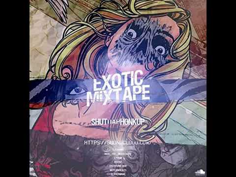 $hutdaphonkup Mob - Exotic Mixtape Vol.1 (Free Drumkit)