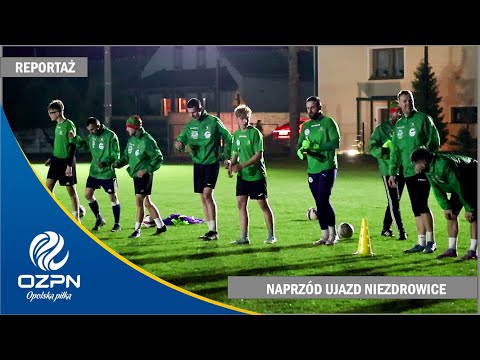 ASY OPOLSKIEJ A KLASY: Naprzód Ujazd Niezdrowice