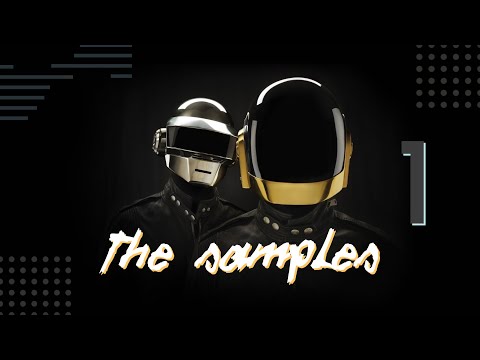 Daft Punk: the Samples [PART 1 - Da Funk EP, Homework]