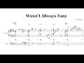 Wasn’t Always Easy (Music by Pat Metheny) / Gary Burton & Friends Chords