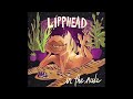 Lipphead (Blockhead x Eliot Lipp) - In The Nude (Album Stream)