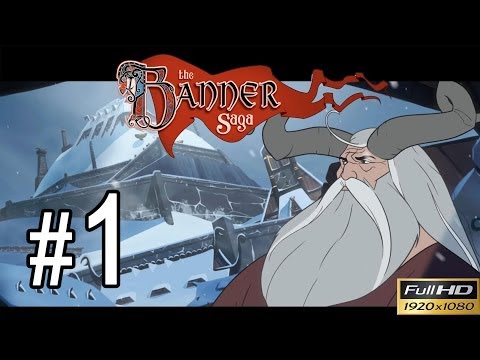 The Banner Saga Walkthrough - Part 1 Gameplay 1080p